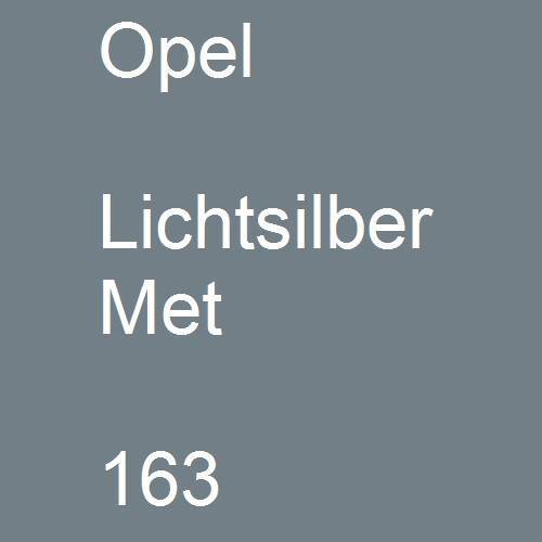 Opel, Lichtsilber Met, 163.